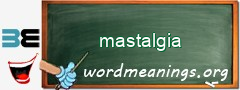 WordMeaning blackboard for mastalgia